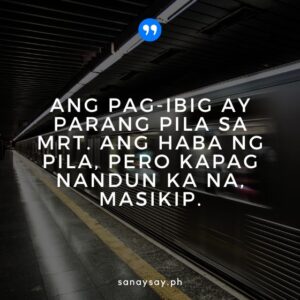 43 Funny Quotes Tagalog (about Self, Money, & Love) | SANAYSAY