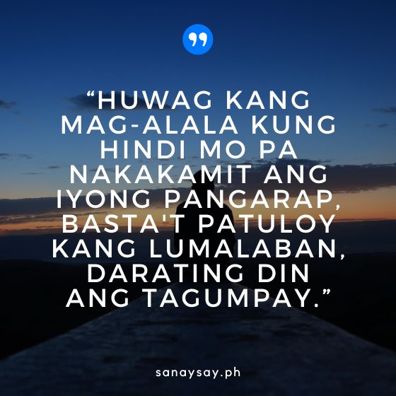 Motivational Tagalog Quotes 4 