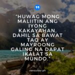 50 Tagalog Quotes About Life | SANAYSAY