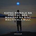 49 Sad Quotes Tagalog (about Life, Love, Family & Crush) | SANAYSAY