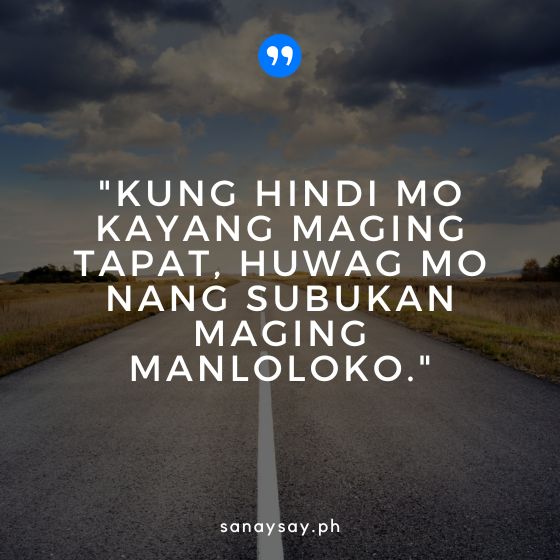 45 Real Talk Patama Quotes Tagalog Pain Pride Relationship SANAYSAY