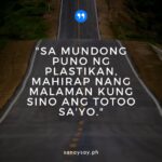 45 Real Talk Patama Quotes Tagalog (Pain, Pride, & Relationship) | SANAYSAY